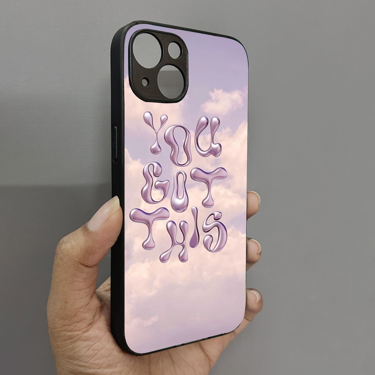 You Got This' Metal Back Case for Apple Iphone 14