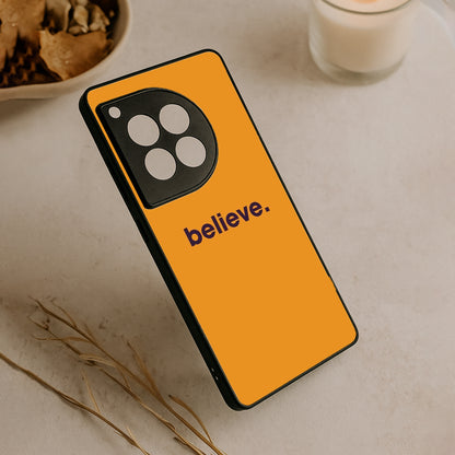 believe' Metal Back Case for OnePlus 12R