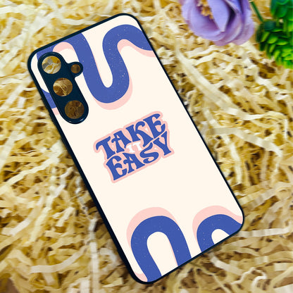 'Take it Easy' Metal Back Case for Samsung Galaxy S23fe 5G