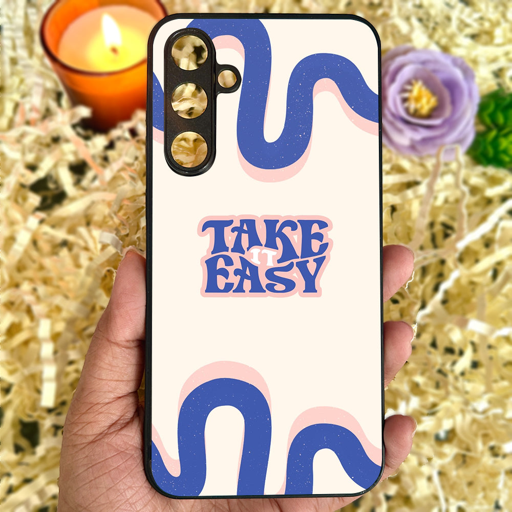 'Take it Easy' Metal Back Case for Samsung Galaxy S23fe 5G