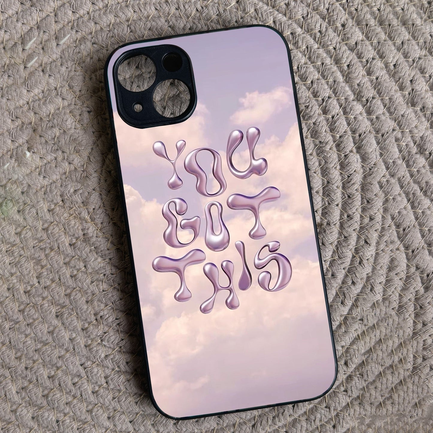 You Got This' Metal Back Case for Apple Iphone 14