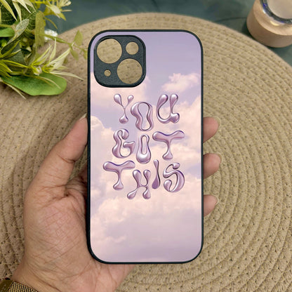 You Got This' Metal Back Case for Apple Iphone 14 Plus