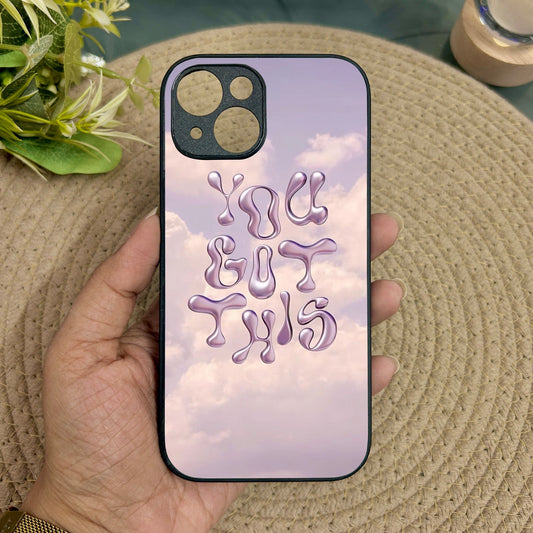 You Got This' Metal Back Case for Apple Iphone 14 Plus